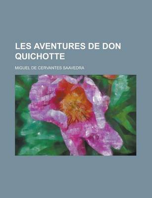 Book cover for Les Aventures de Don Quichotte