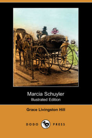 Cover of Marcia Schuyler(Dodo Press)