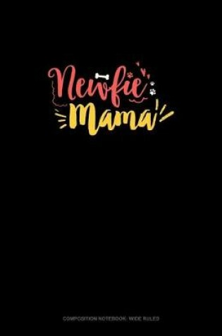 Cover of Newfie Mama