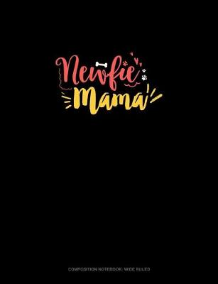 Cover of Newfie Mama