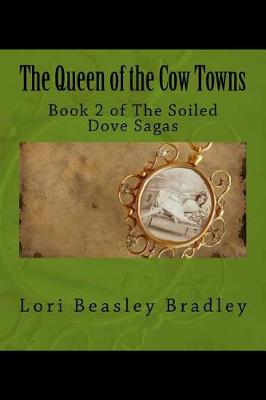 Book cover for The Queen of the Cow Towns