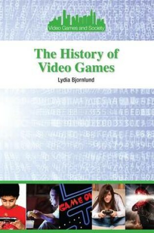 Cover of The History of Video Games