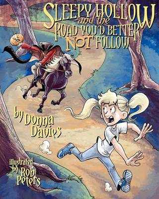 Book cover for Sleepy Hollow and the Road You'd Better Not Follow