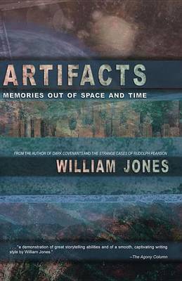 Book cover for Artifacts: Memories Out of Space and Time
