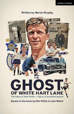 Book cover for The Ghost of White Hart Lane