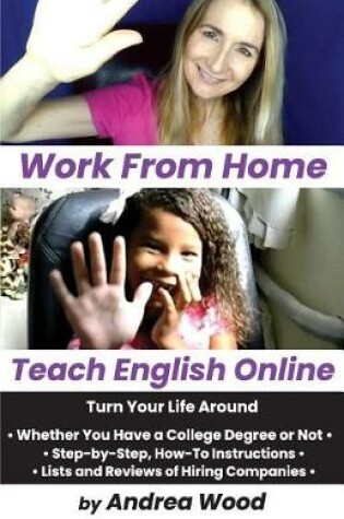 Cover of Work From Home, Teach English Online