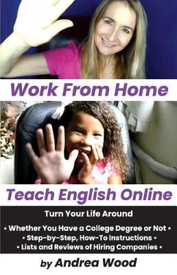 Book cover for Work From Home, Teach English Online