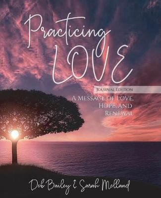 Book cover for Practicing Love Journal Edition