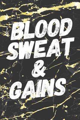 Book cover for Blood Sweat & Gains