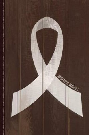 Cover of Lung Cancer Awareness Ribbon Journal Notebook