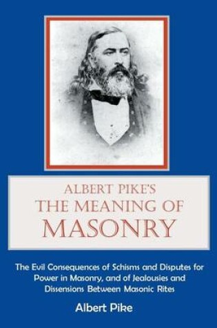Cover of Albert Pike's The Meaning of Masonry