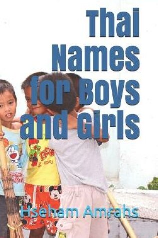 Cover of Thai Names for Boys and Girls