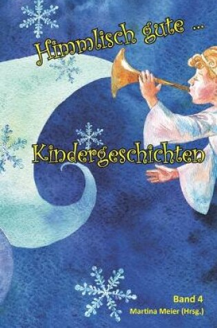 Cover of Himmlisch gute Kindergeschichten