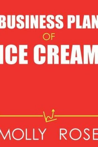 Cover of Business Plan Of Ice Cream
