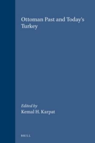 Cover of Ottoman Past and Today's Turkey