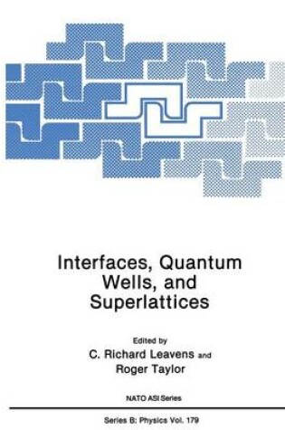 Cover of Interfaces, Quantum Wells, and Superlattices