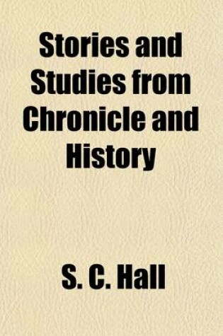 Cover of Stories and Studies from Chronicle and History; England