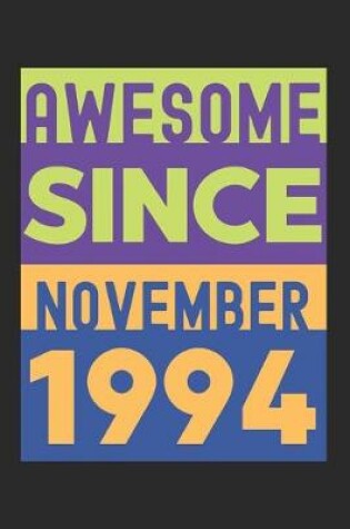 Cover of Awesome Since November 1994