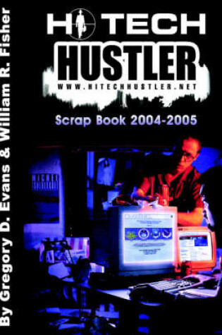 Cover of Hi-Tech Hustler Scrap Book 2004-2005