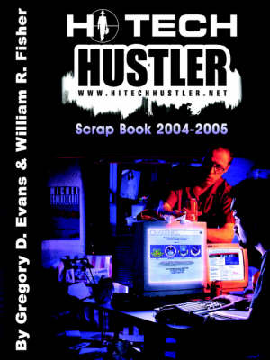 Book cover for Hi-Tech Hustler Scrap Book 2004-2005