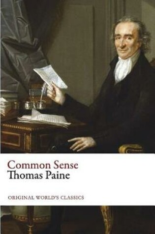 Cover of Common Sense (Original World's Classics)