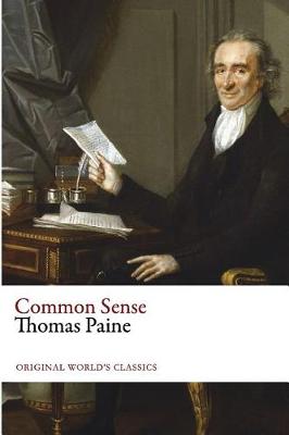 Book cover for Common Sense (Original World's Classics)
