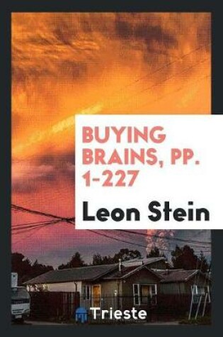 Cover of Buying Brains, Pp. 1-227