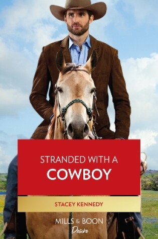 Cover of Stranded With A Cowboy