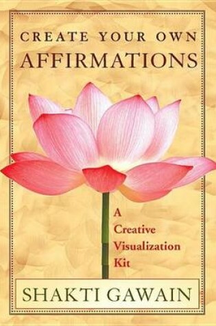 Cover of Create Your Own Affirmations