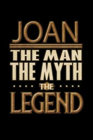 Cover of Joan The Man The Myth The Legend