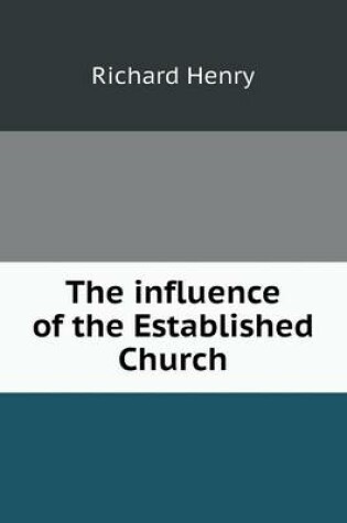 Cover of The influence of the Established Church