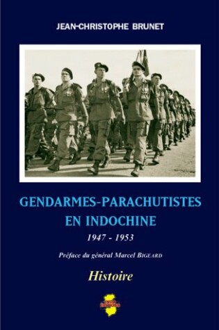 Cover of Gendarmes-Parachutistes En Indochine