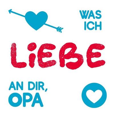 Book cover for Was ich liebe an dir, Opa