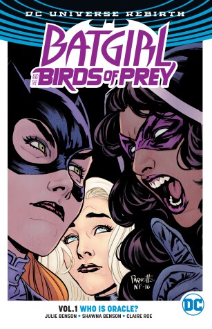 Cover of Batgirl And The Birds Of Prey Vol. 1: Who Is Oracle? (Rebirth)