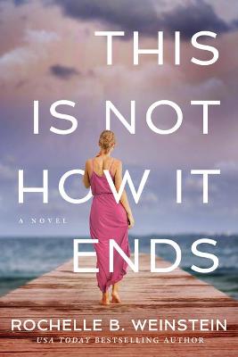 Book cover for This Is Not How It Ends