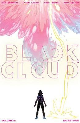 Book cover for Black Cloud Volume 2: No Return