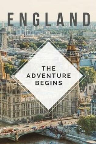 Cover of England- The Adventure Begins