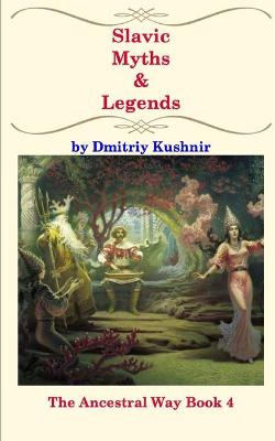 Cover of Slavic Myths and Legends