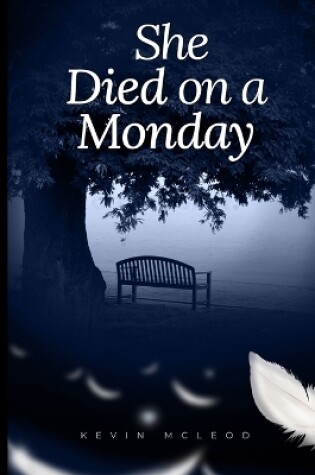 Cover of She Died on a Monday