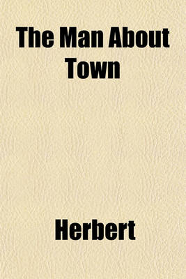 Book cover for The Man about Town