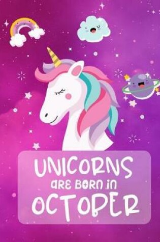 Cover of Unicorns Are Born In October