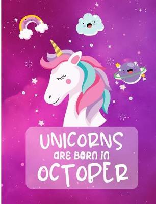 Book cover for Unicorns Are Born In October