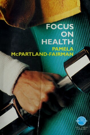 Cover of Focus on Health