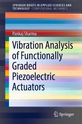 Cover of Vibration Analysis of Functionally Graded Piezoelectric Actuators