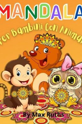Cover of MANDALA Per Bambini Con Animali
