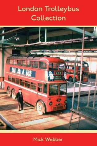 Cover of London Trolleybus Collection