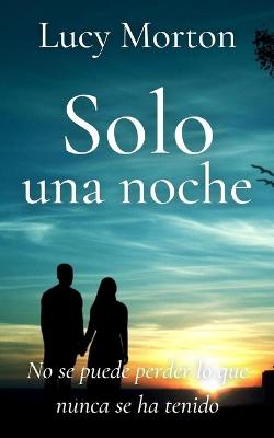 Book cover for Solo una noche