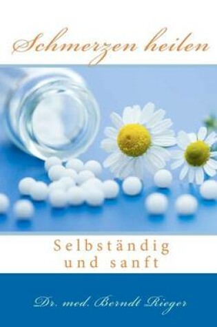 Cover of Schmerzen Heilen