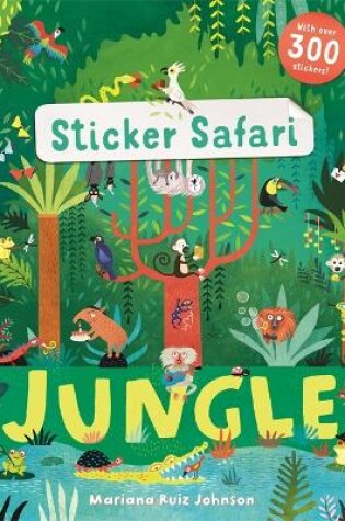 Cover of Sticker Safari: Jungle