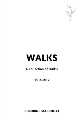 Book cover for Walks: A Collection of Haiku (Volume 2)